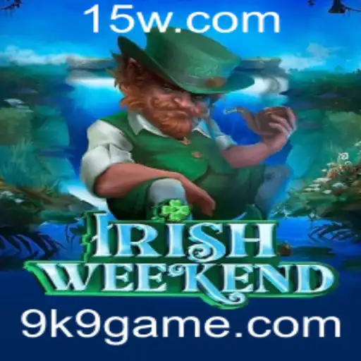 IrishWeekend: Descubra o Novo Fenômeno K9Game