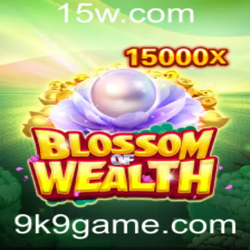 BlossomofWealth: Um Mergulho no Universo do k9game